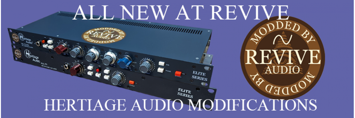 New! Heritage Audio Modifications